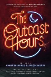 The Outcast Hours